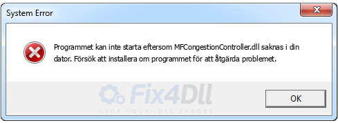 MFCongestionController.dll saknas