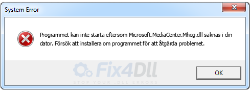 Microsoft.MediaCenter.Mheg.dll saknas