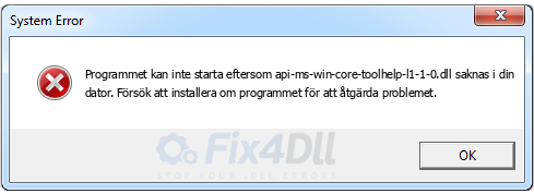 api-ms-win-core-toolhelp-l1-1-0.dll saknas