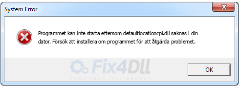 defaultlocationcpl.dll saknas