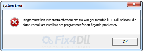 ext-ms-win-gdi-metafile-l1-1-1.dll saknas