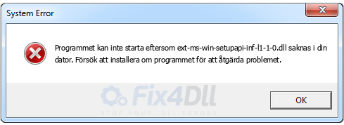 ext-ms-win-setupapi-inf-l1-1-0.dll saknas
