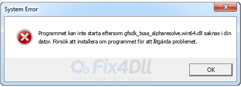 gfsdk_txaa_alpharesolve.win64.dll saknas