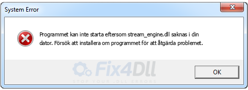 stream_engine.dll saknas