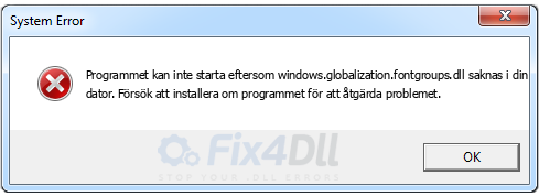 windows.globalization.fontgroups.dll saknas