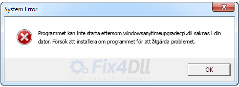 windowsanytimeupgradecpl.dll saknas